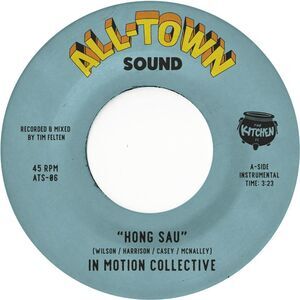 In Motion Collective - Hong Sau / Elephant Walk  7-INCH SINGLE